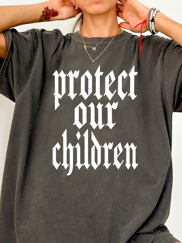 PROTECT OUR CHILDREN