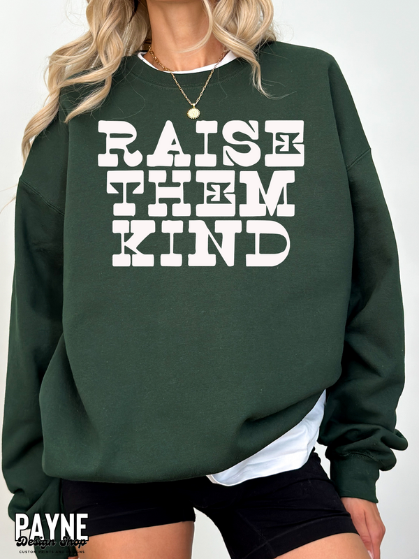 Raise Them Kind