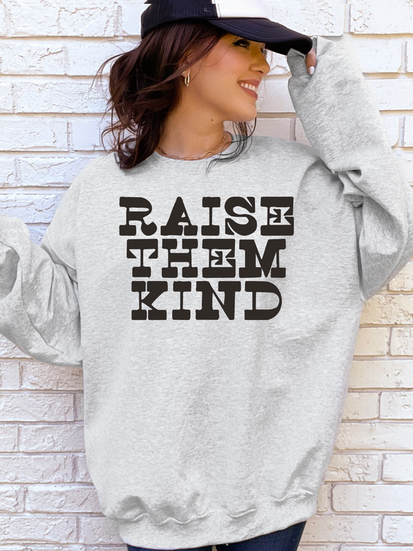 Raise Them Kind